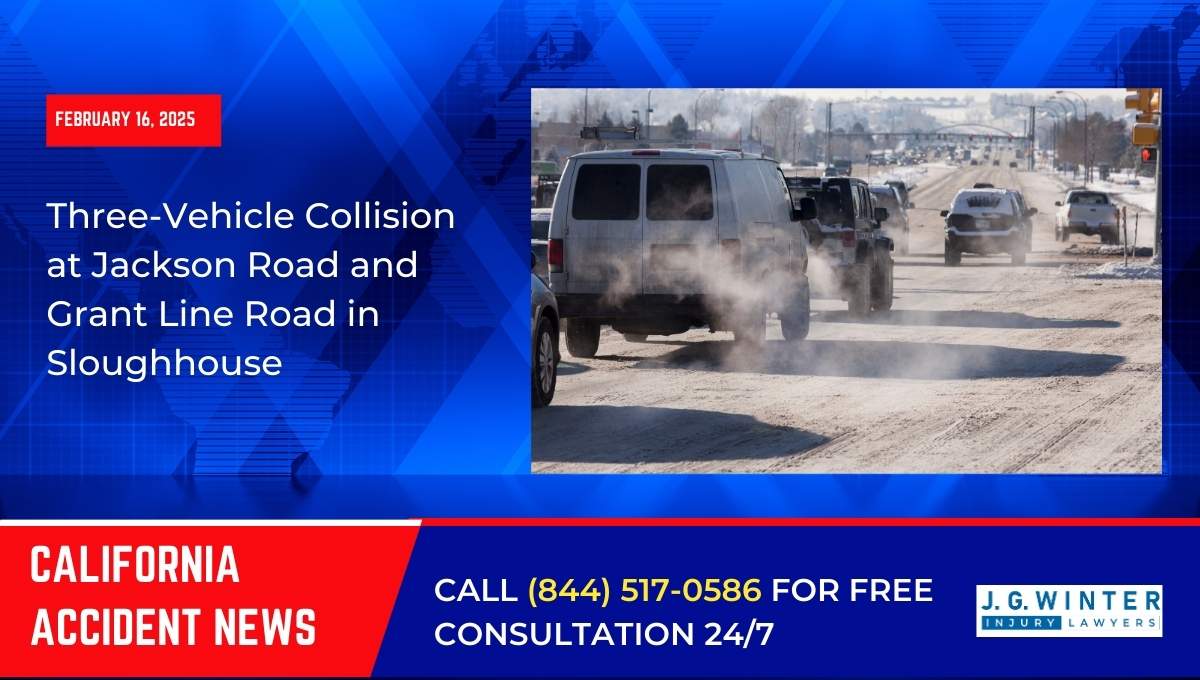 Three-Vehicle Collision at Jackson Road and Grant Line Road in Sloughhouse