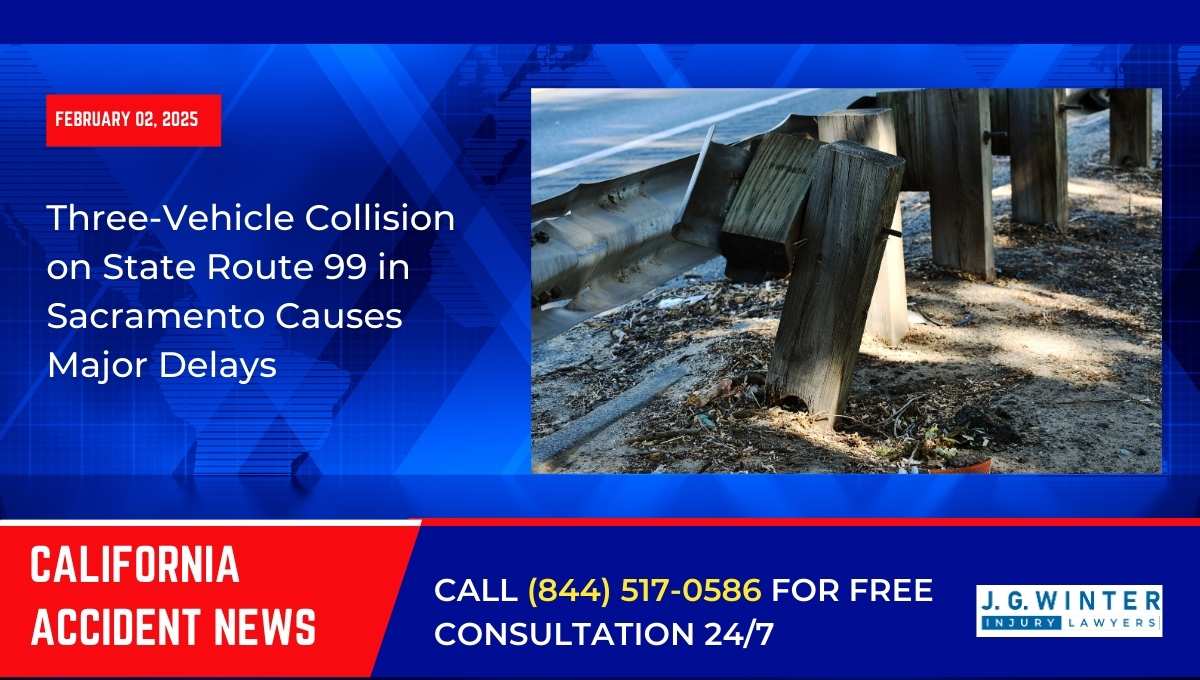 Three-Vehicle Collision on State Route 99 in Sacramento Causes Major Delays
