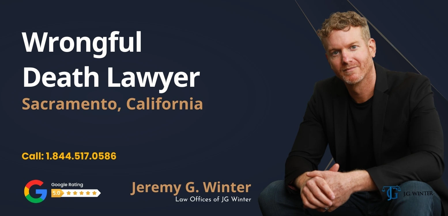 wrongful death lawyer sacramento california