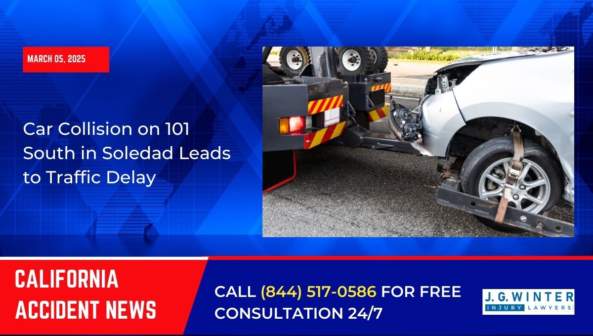 Car Collision on 101 South in Soledad Leads to Traffic Delay