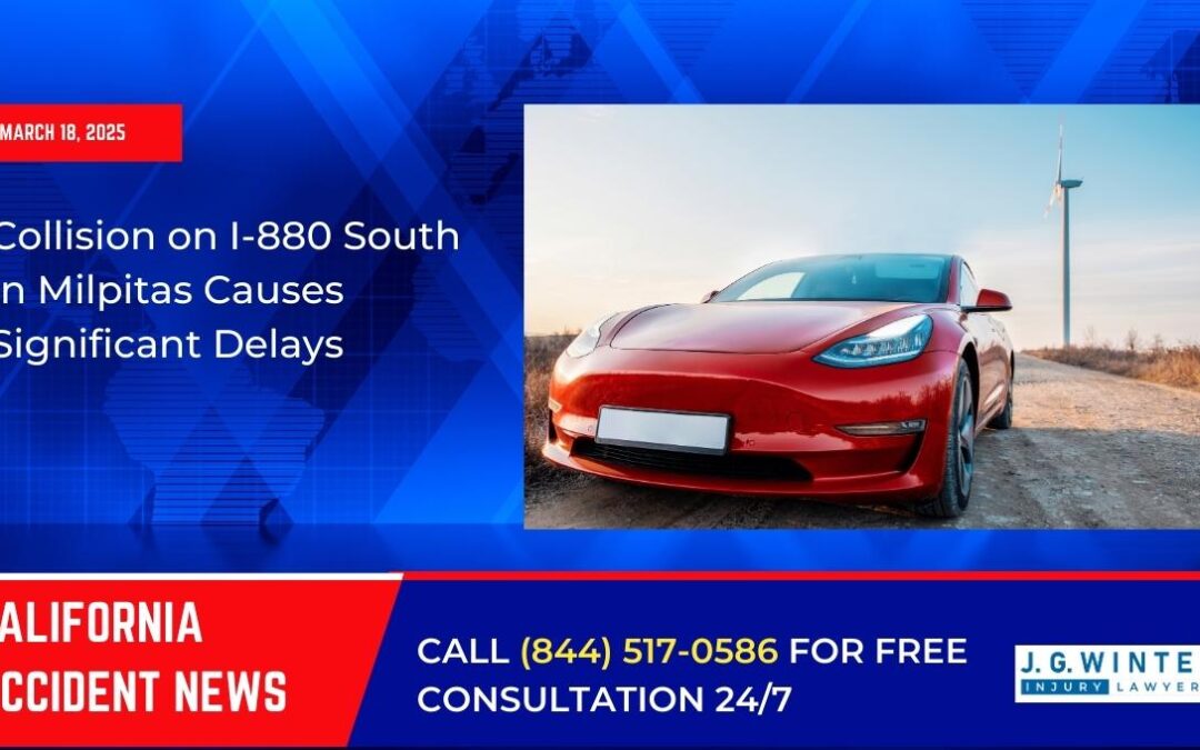 [03-18-2025] – Collision on I-880 South in Milpitas Causes Significant Delays