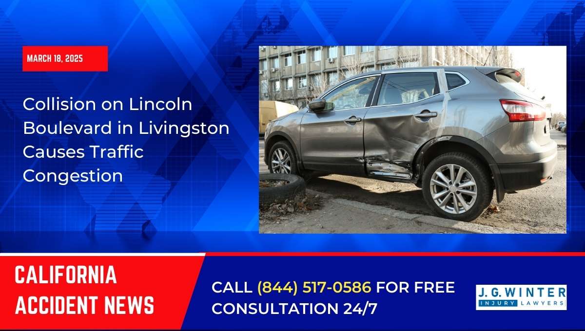 Collision on Lincoln Boulevard in Livingston Causes Traffic Congestion