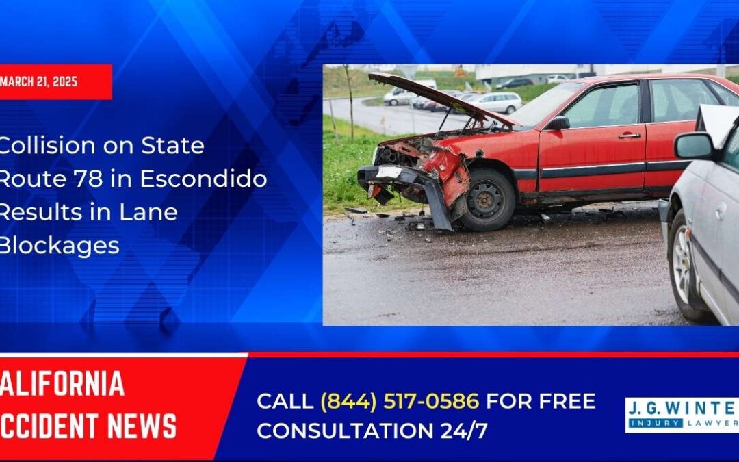 [03-21-2025] – Collision on State Route 78 in Escondido Results in Lane Blockages