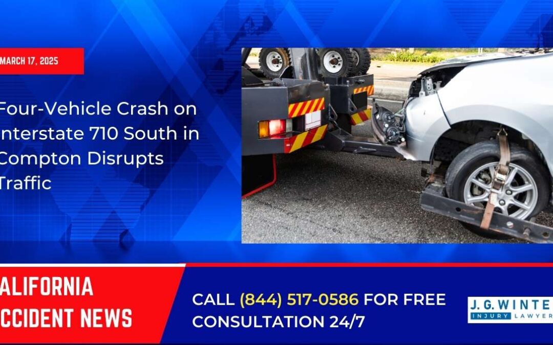 [03-17-2025] – Four-Vehicle Crash on Interstate 710 South in Compton Disrupts Traffic