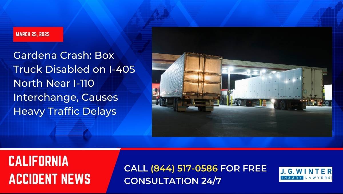 Gardena Crash: Box Truck Disabled on I-405 North Near I-110 Interchange, Causes Heavy Traffic Delays