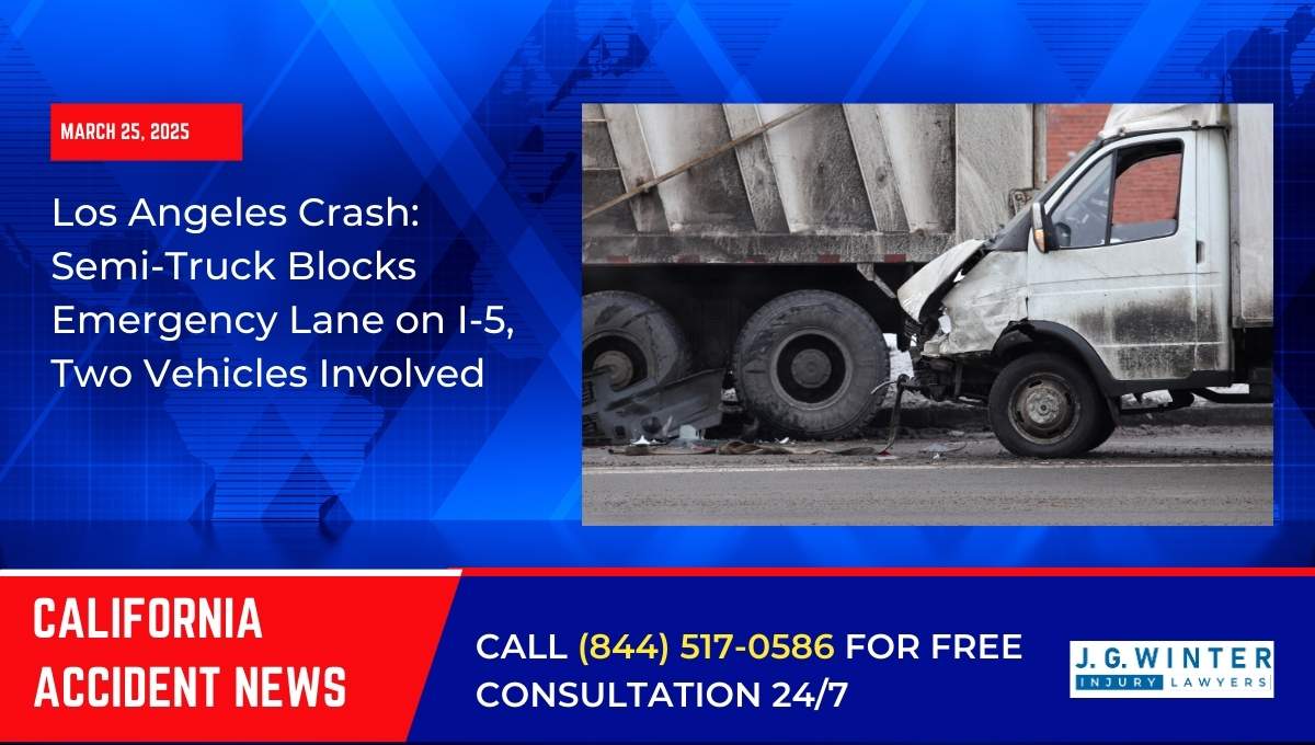 Los Angeles Crash: Semi-Truck Blocks Emergency Lane on I-5, Two Vehicles Involved
