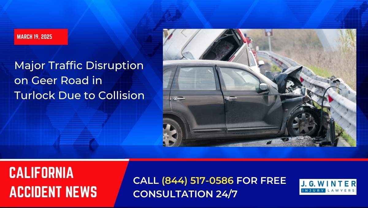 Major Traffic Disruption on Geer Road in Turlock Due to Collision