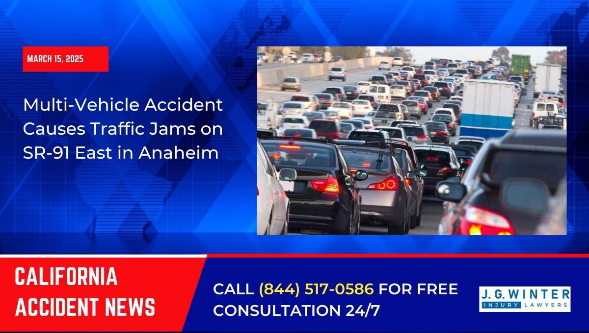 Multi-Vehicle Accident Causes Traffic Jams on SR-91 East in Anaheim