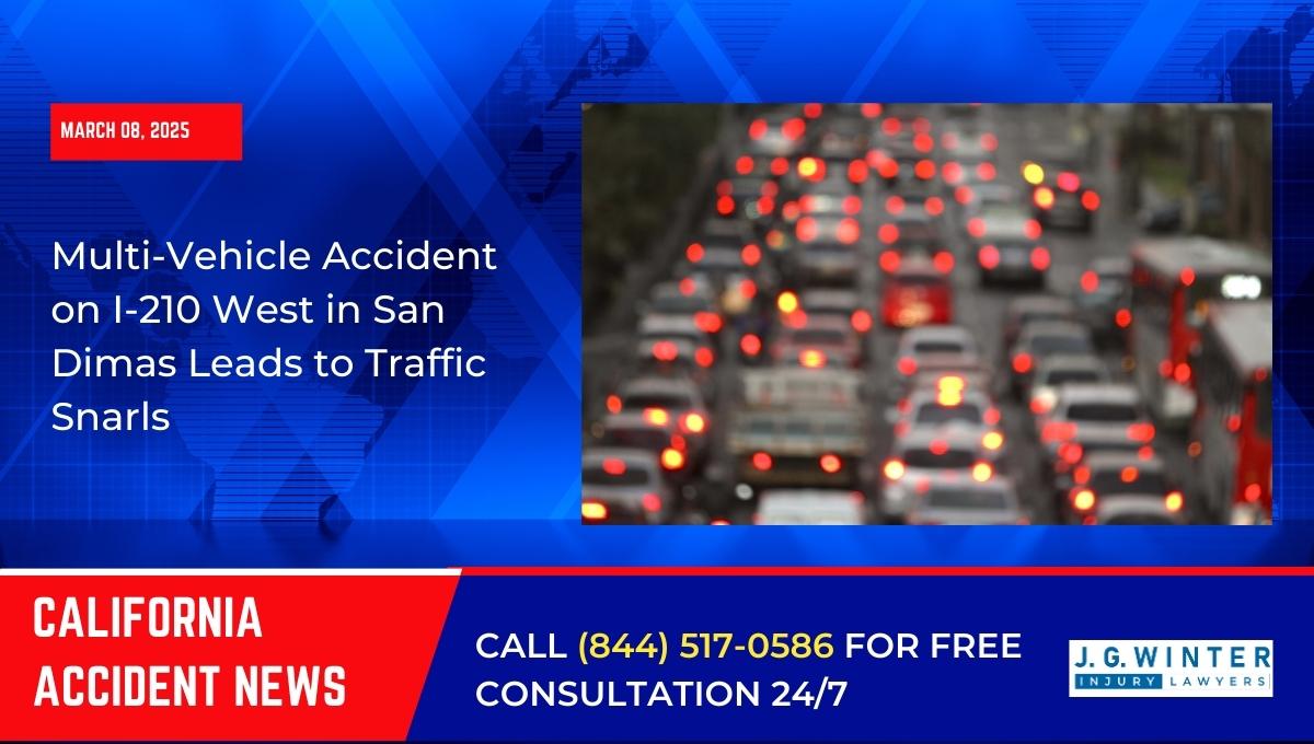 Multi-Vehicle Accident on I-210 West in San Dimas Leads to Traffic Snarls