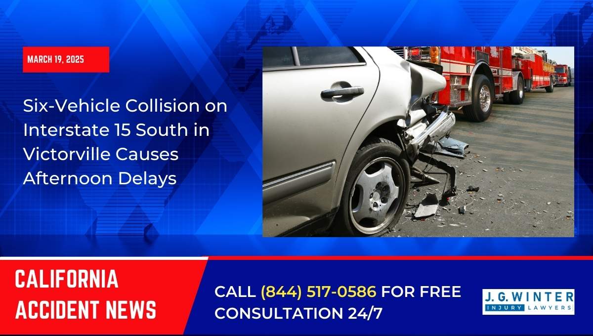 Six-Vehicle Collision on Interstate 15 South in Victorville Causes Afternoon Delays