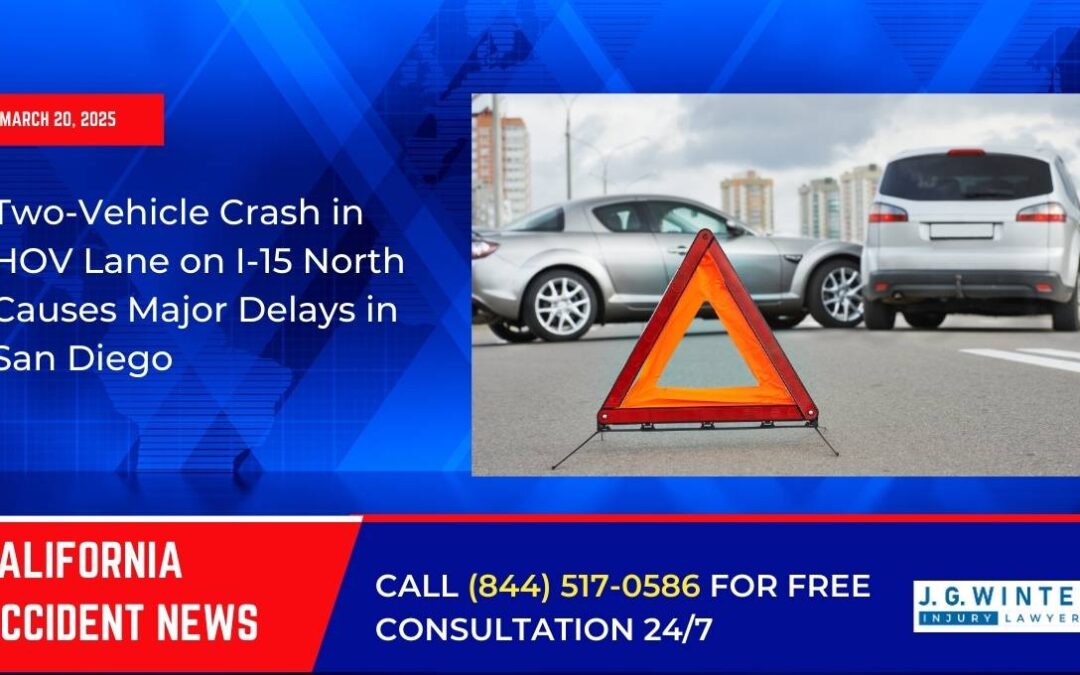 [03-20-2025] – Two-Vehicle Crash in HOV Lane on I-15 North Causes Major Delays in San Diego
