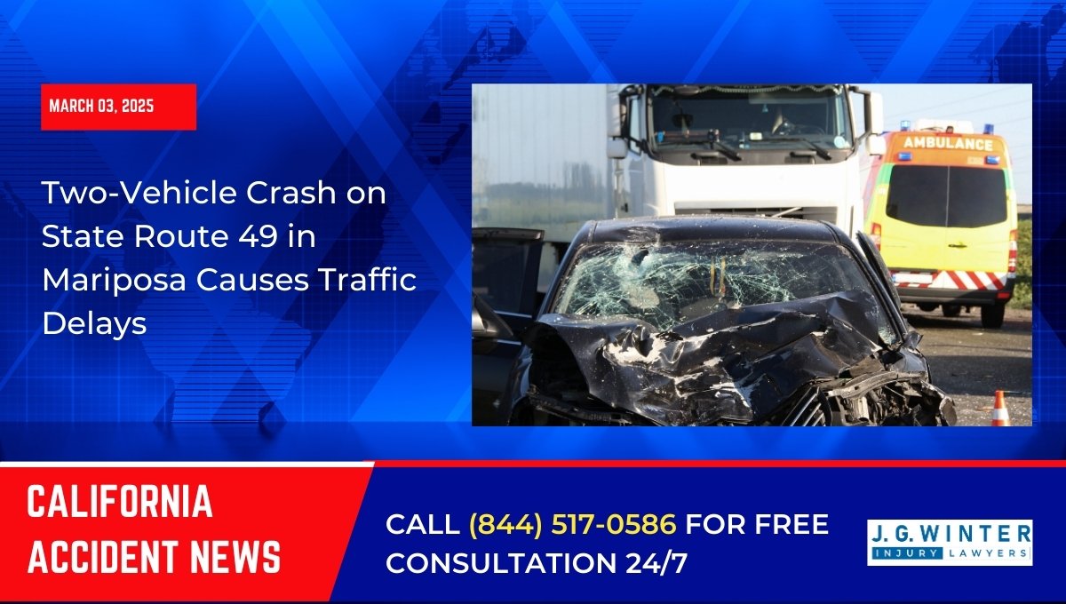 Two-Vehicle Crash on State Route 49 in Mariposa Causes Traffic Delays