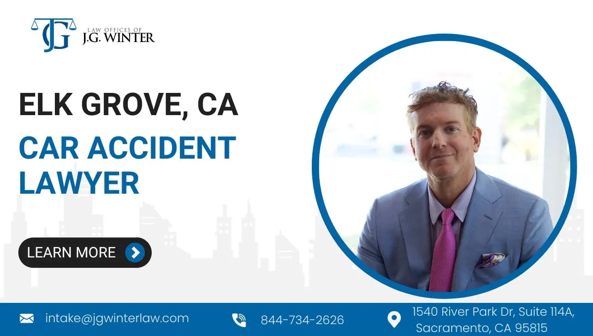 Elk Grove car injury lawyer