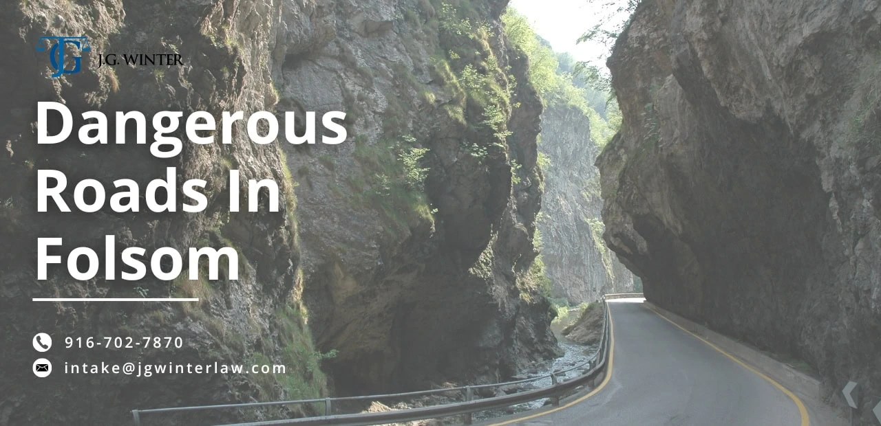 folsom dangerous roads