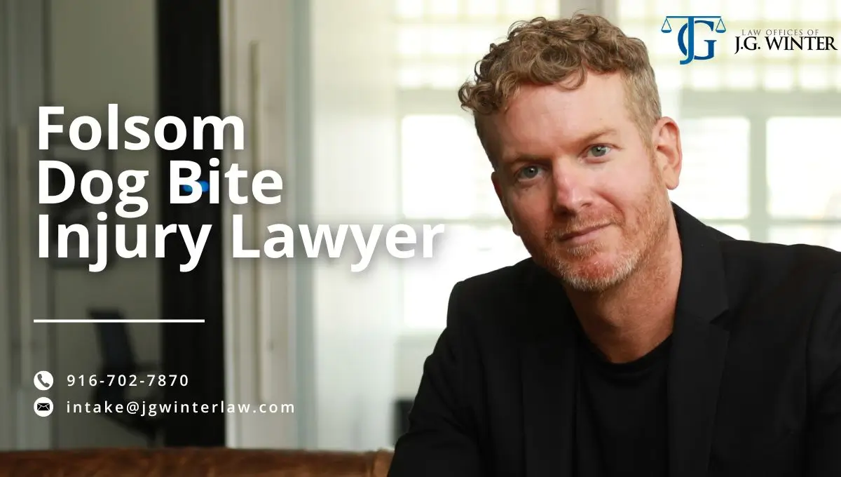 Folsom Dog Bite Injury Lawyer