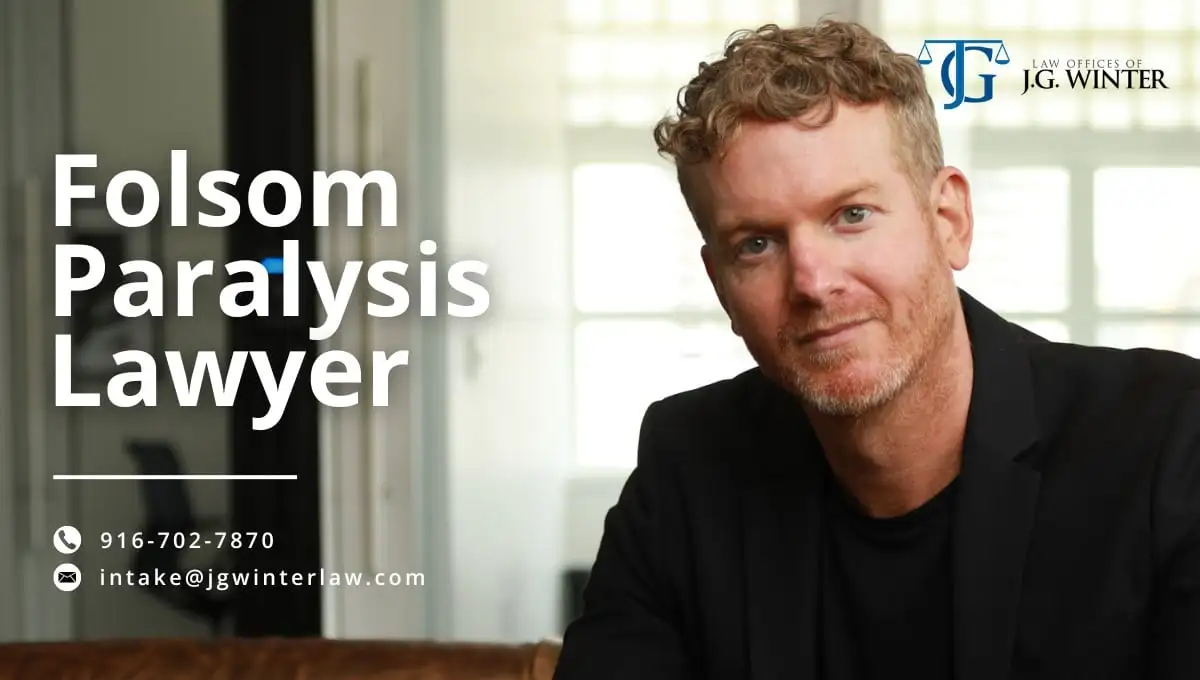folsom paralysis lawyer