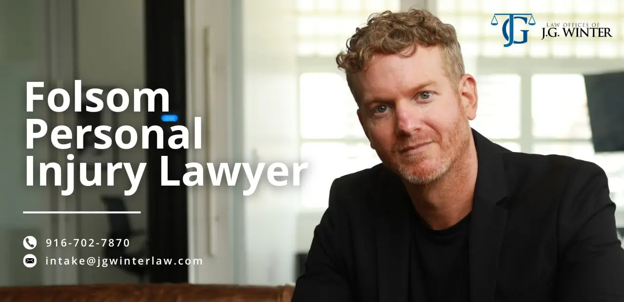 folsom personal injury lawyer