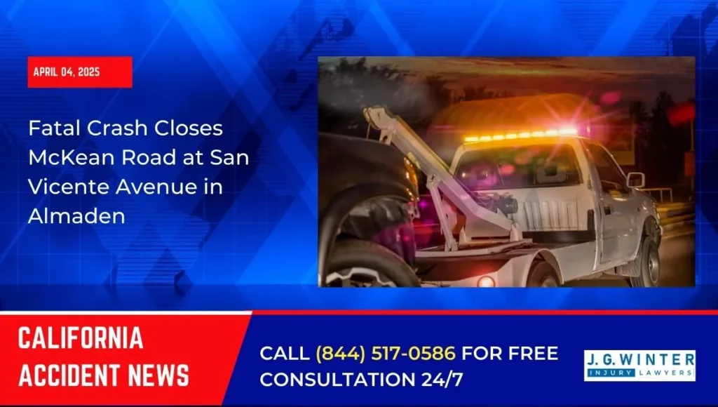 [04-04-02025] - Fatal Crash Closes McKean Road at San Vicente Avenue in Almaden