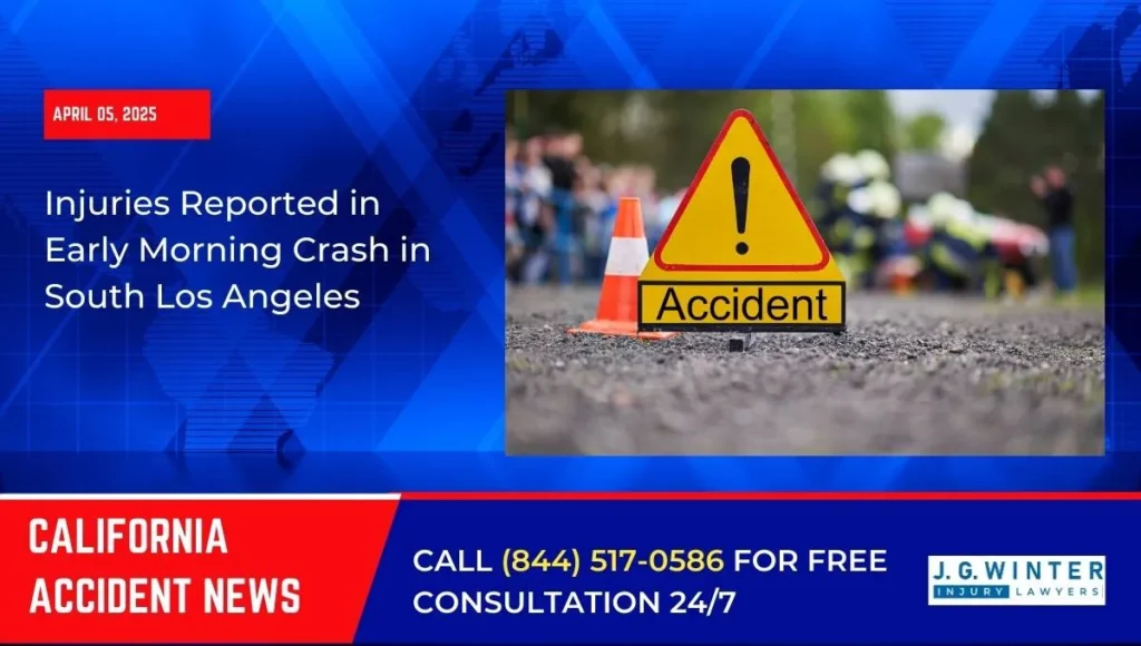 [03-29-2025] - Injuries Reported in Early Morning Crash in South Los Angeles