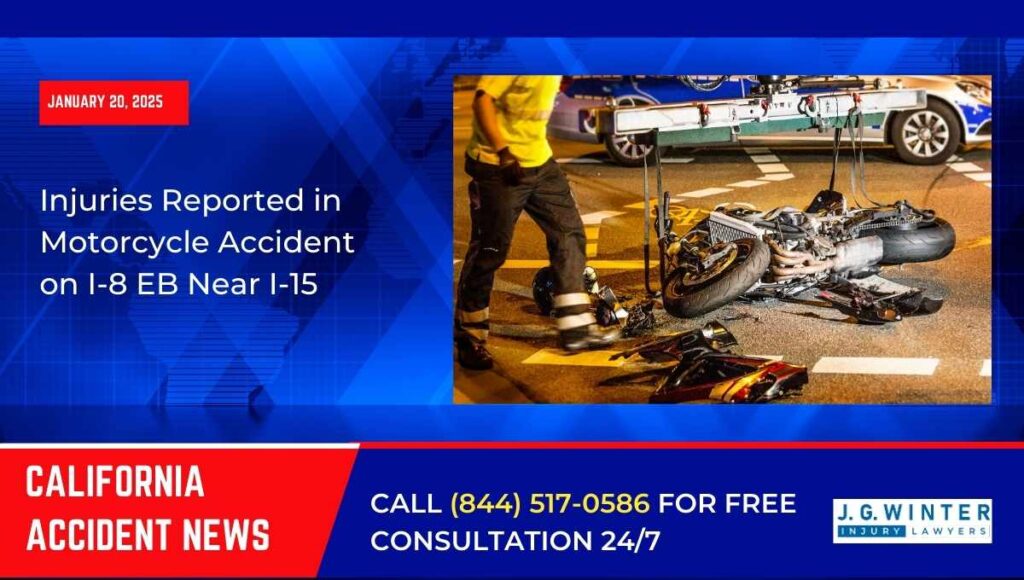 [01-20-2025] - Injuries Reported in Motorcycle Accident on I-8 EB Near I-15