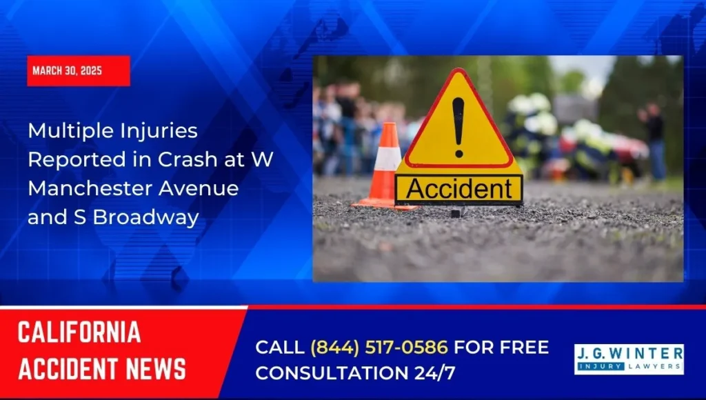 [03-30-2025] - Multiple Injuries Reported in Crash at W Manchester Avenue and S Broadway