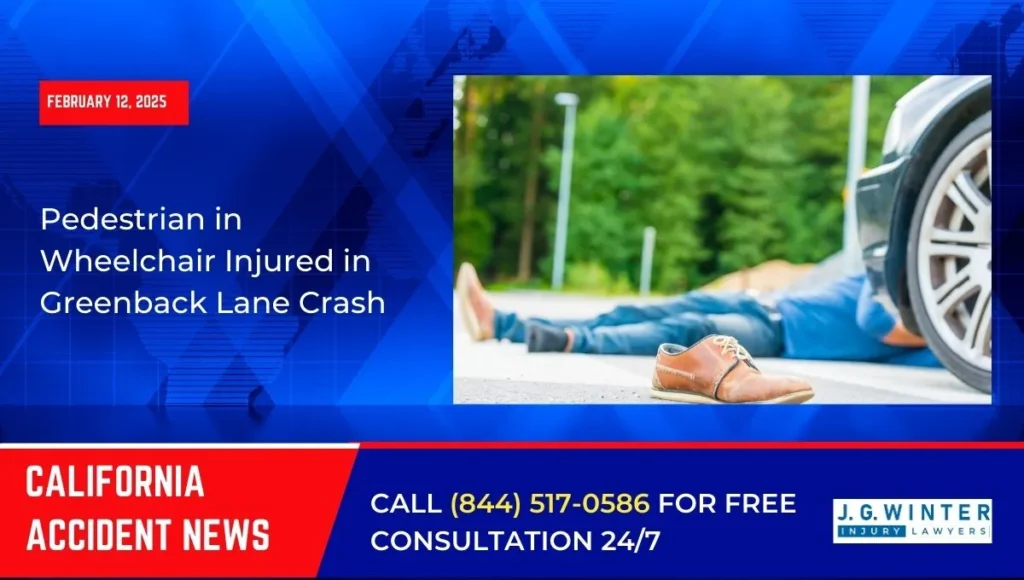 [02-12-2025] - Pedestrian in Wheelchair Injured in Greenback Lane Crash