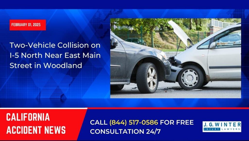 [02-01-2025] - Two-Vehicle Collision on I-5 North Near East Main Street in Woodland