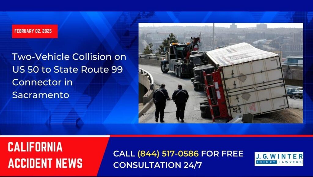 [02-02-2025] - Two-Vehicle Collision on US 50 to State Route 99 Connector in Sacramento