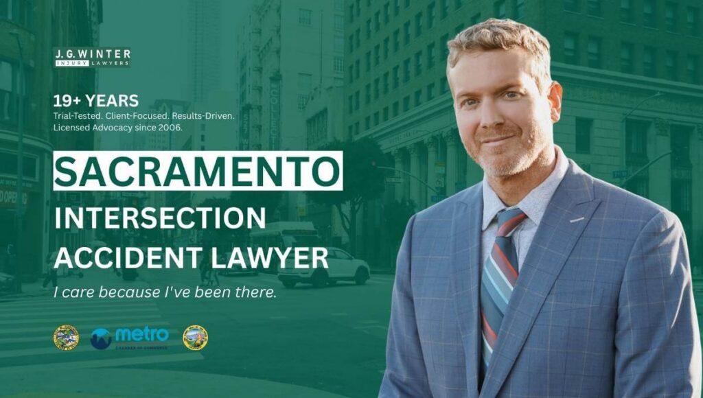 Sacramento Intersection Accident Lawyer - Law Offices of J.G. Winter