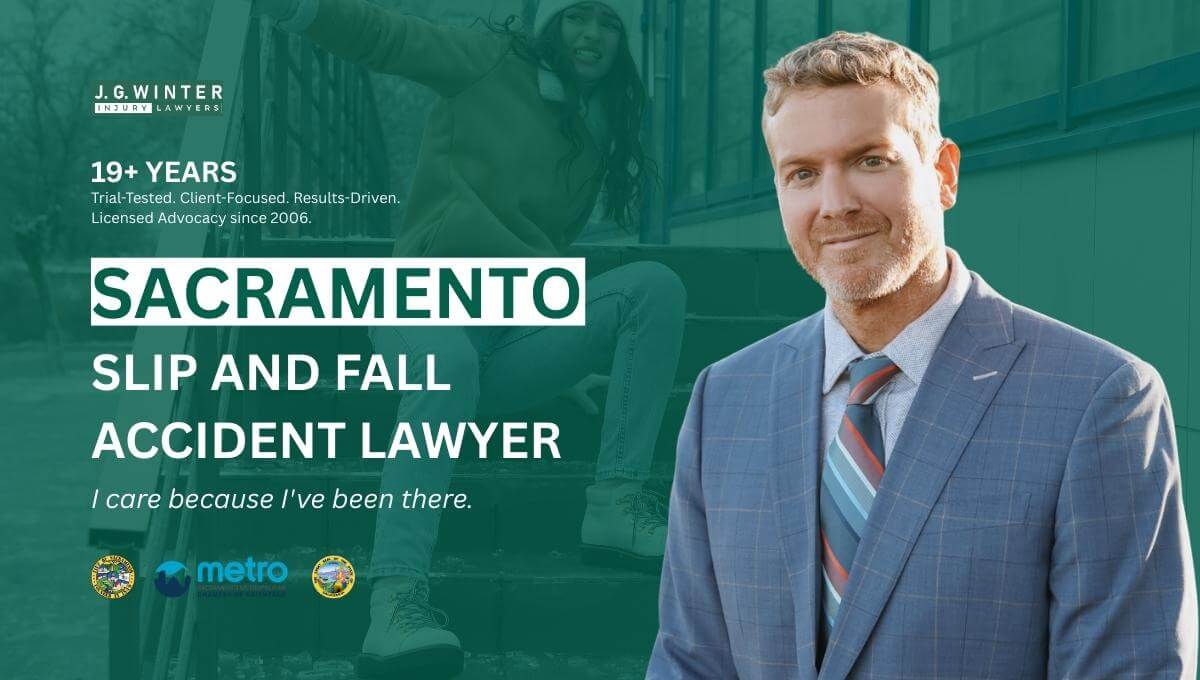 Sacramento Slip and Fall Accident Lawyer - Law Offices of J.G. Winter