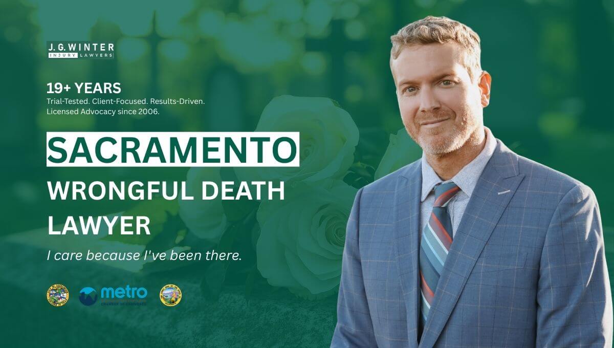 Sacramento Wrongful Death Lawyer - Law Offices of J.G. Winter